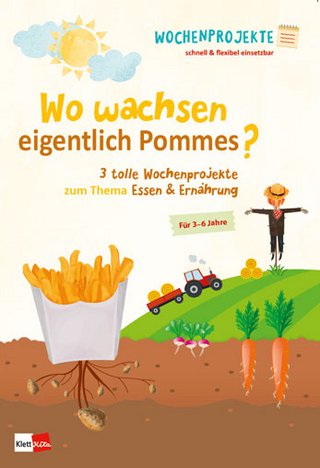Wo wachsen eigentlich Pommes?