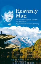 Heavenly Man -  Bruder Yun,  Paul Hattaway