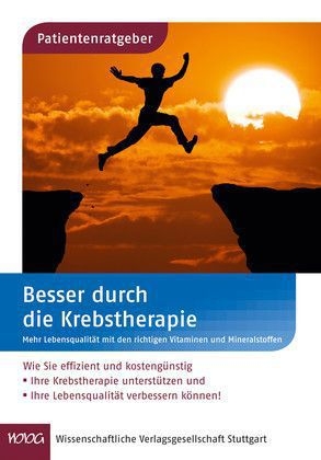 Besser durch die Krebstherapie - Uwe Gr&ouml;ber, Klaus Kisters
