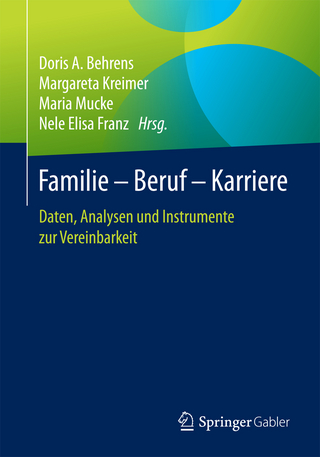 Familie – Beruf – Karriere