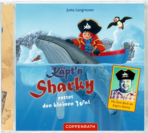 CD: K&auml;pt'n Sharky rettet den kleinen Wal - Jutta Langreuter