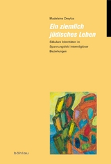 Ein ziemlich j&uuml;disches Leben -  Madeleine Dreyfus