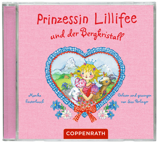 CD: Prinzessin Lillifee und der Bergkristall