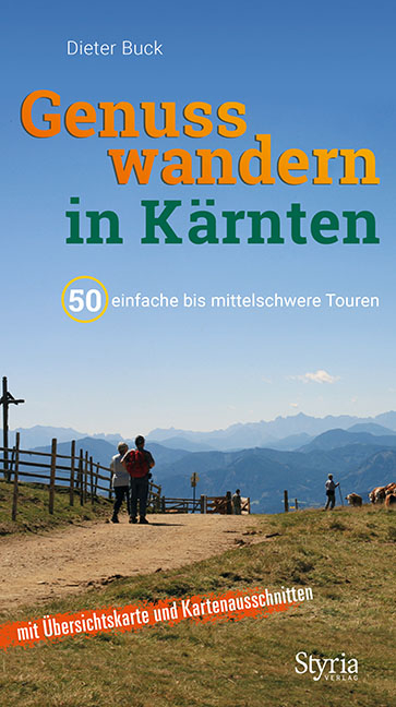 Genusswandern in K&auml;rnten - Dieter Buck