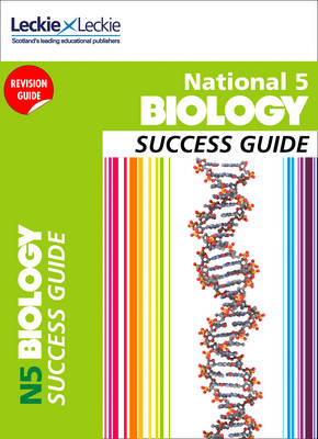 National 5 Biology Success Guide - John di Mambro