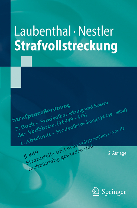 Strafvollstreckung - Klaus Laubenthal, Nina Nestler