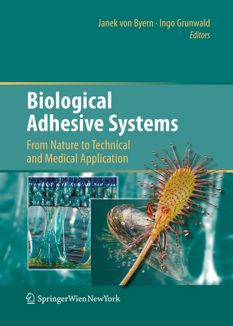 Biological Adhesive Systems - 