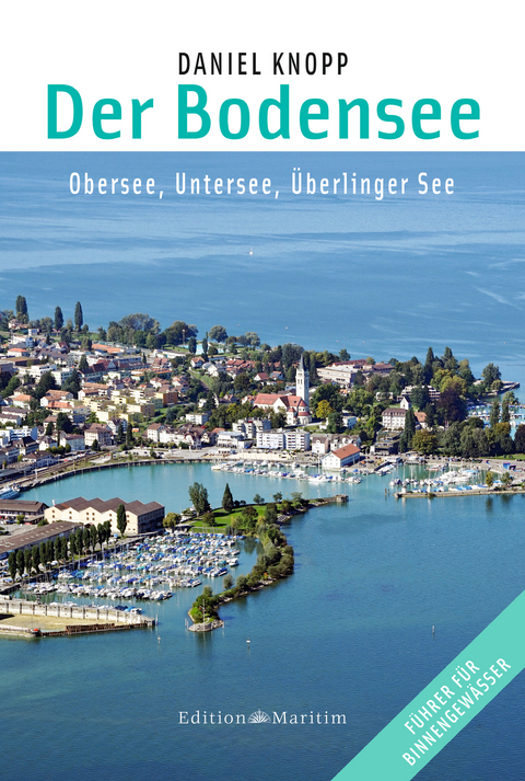 Der Bodensee - Daniel Knopp