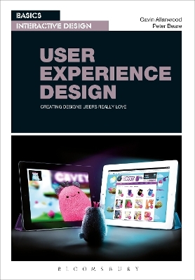 Basics Interactive Design: User Experience Design - Gavin Allanwood, Peter Beare