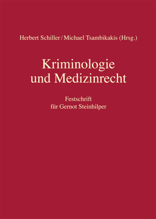 Kriminologie und Medizinrecht