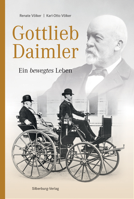 Gottlieb Daimler - Renate Seibold-V&ouml;lker, Karl-Otto V&ouml;lker