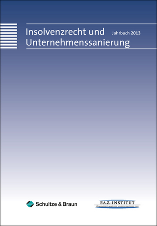 Insolvenzrecht und Unternehmenssanierung