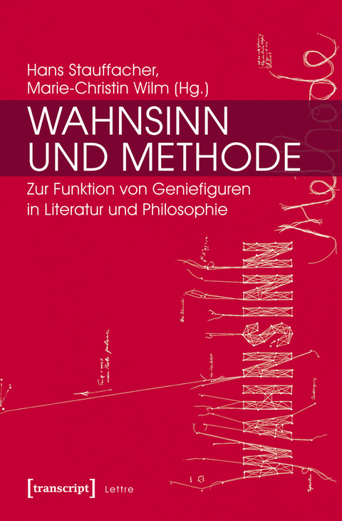 Wahnsinn und Methode - 