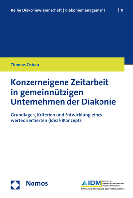 Konzerneigene Zeitarbeit in gemeinnützigen Unternehmen der Diakonie - Thomas Ostrau
