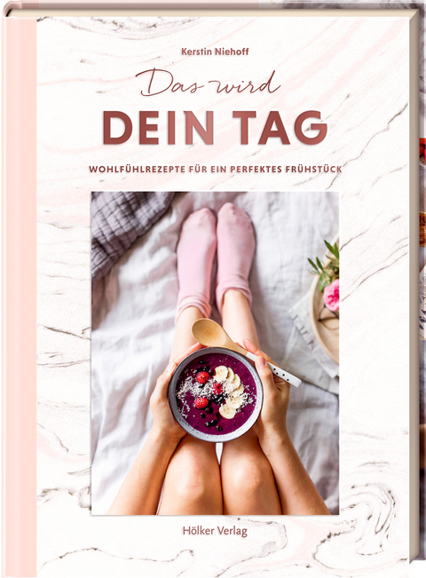 Das wird dein Tag - Kerstin Niehoff