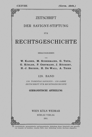 Zeitschrift der Savigny-Stiftung für Rechtsgeschichte / Zeitschrift der Savigny-Stiftung für Rechtsgeschichte