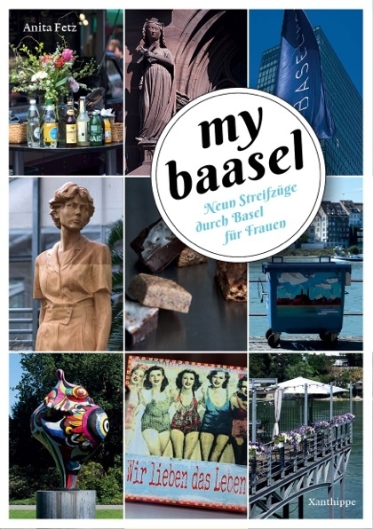 my baasel - Anita Fetz
