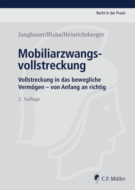 Mobiliarzwangsvollstreckung - Sabine Jungbauer, Jeanette Blaha, Katharina Heinrichsberger