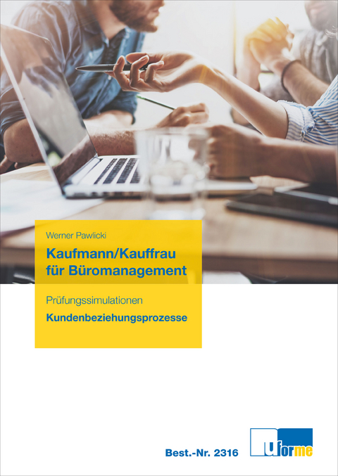 Kaufmann/Kauffrau f&uuml;r B&uuml;romanagement - Werner Pawlicki