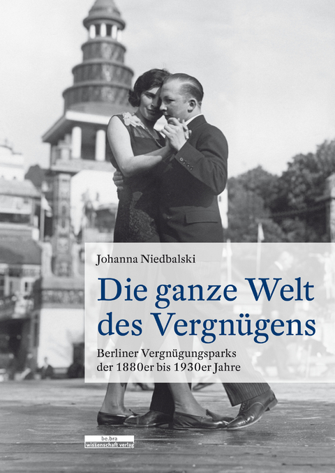 Die ganze Welt des Vergn&uuml;gens - Johanna Niedbalski
