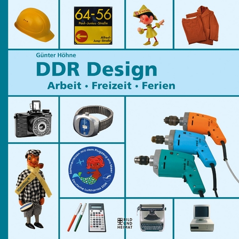 DDR-Design - G&uuml;nter H&ouml;hne