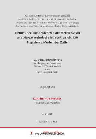 Einfluss der Tumorkachexie auf Herzfunktion und Herzmorphologie im Yoshida AH-130 Hepatoma Modell der Ratte