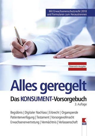 Alles geregelt. Das KONSUMENT-Vorsorgebuch