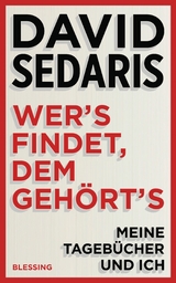 Wer's findet, dem geh&ouml;rt's - David Sedaris
