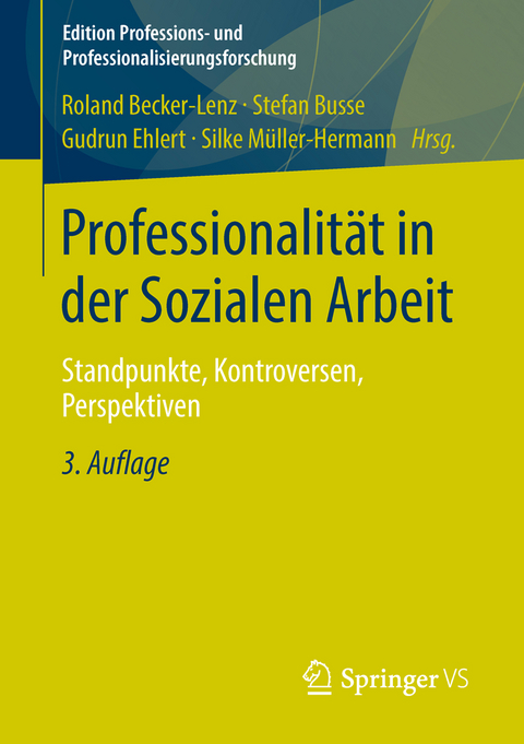 Professionalit&auml;t in der Sozialen Arbeit - 