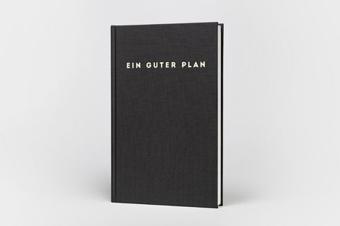Ein guter Plan Zeitlos