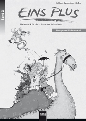 EINS PLUS 3. &Uuml;bungs- und F&ouml;rdermaterial - David Wohlhart, Michael Scharnreitner, Elisa Klei&szlig;ner