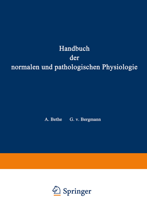 Blut und Lymphe - A. Bethe, G.v. Bergmann, G. Embden, A. Ellinger