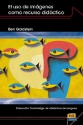 El Uso De Imagenes Como Recurso Didactico + CD-ROM