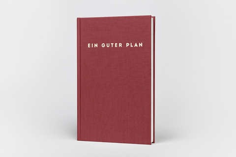 Ein guter Plan Zeitlos