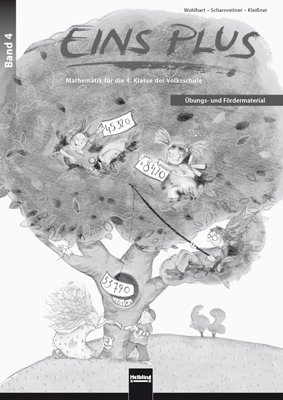 EINS PLUS 4. &Uuml;bungs- und F&ouml;rdermaterial - David Wohlhart, Michael Scharnreitner, Elisa Klei&szlig;ner