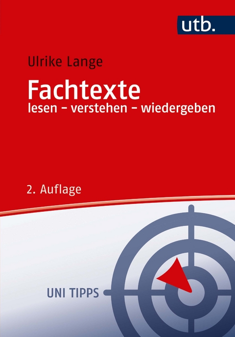 Fachtexte lesen - verstehen - wiedergeben - Ulrike Lange