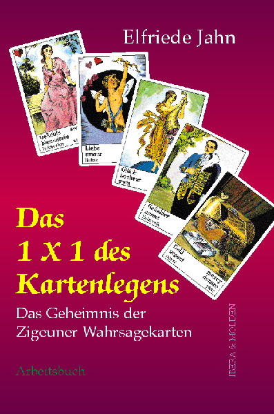 1 &times; 1 des Kartenlegens - Elfriede Jahn