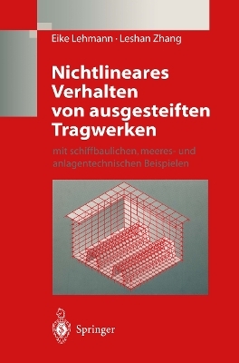 Nichtlineares Verhalten von ausgesteiften Tragwerken - Eike Lehmann, Leshan Zhang