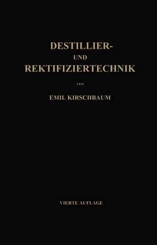 Destillier- und Rektifiziertechnik