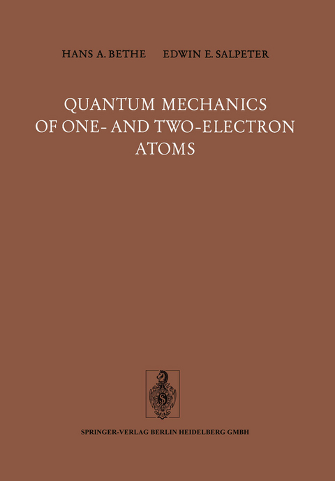 Quantum Mechanics of One- and Two-Electron Atoms - Hans A. Bethe, E.E. Salpeter