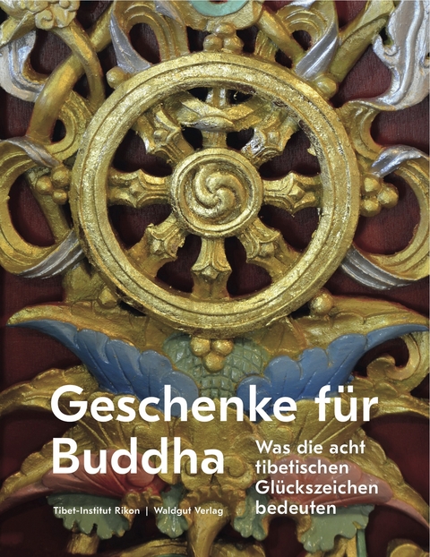 Geschenke f&uuml;r Buddha - Rudolf H&ouml;gger