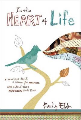 In the Heart of Life - Kathy Eldon