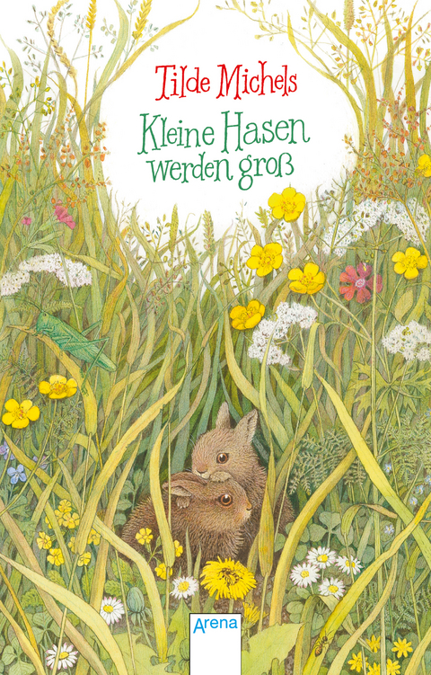 Kleine Hasen werden gro&szlig; - Tilde Michels
