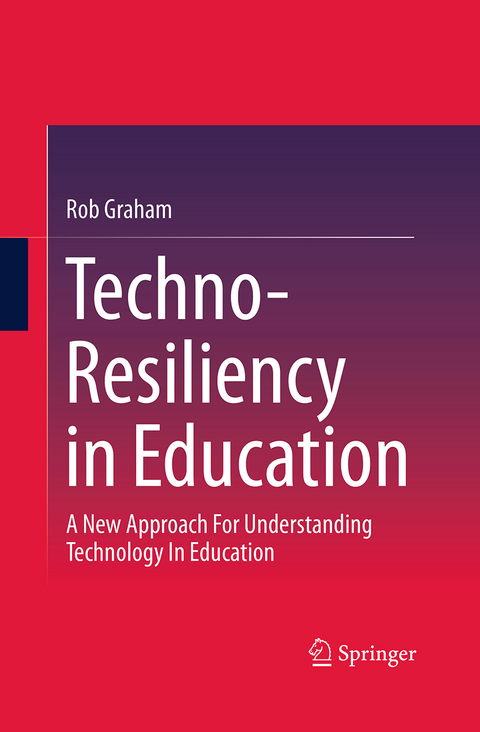 Techno-Resiliency in Education - Rob Graham