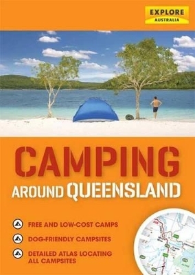 Camping Around Queensland -  Explore Australia