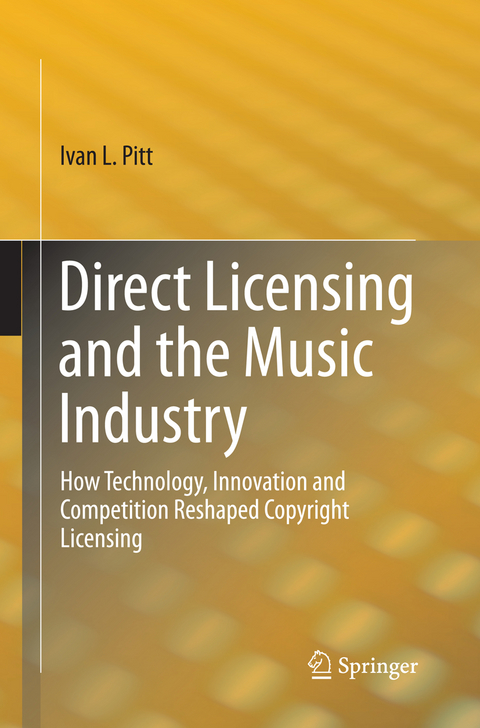 Direct Licensing and the Music Industry - Ivan L Pitt