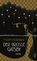 Der gro&szlig;e Gatsby -  F. Scott Fitzgerald