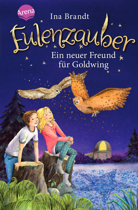 Eulenzauber (8). Ein neuer Freund f&uuml;r Goldwing - Ina Brandt