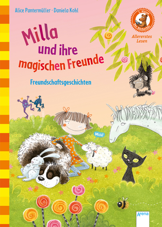 Milla und ihre magischen Freunde. Freundschaftsgeschichten