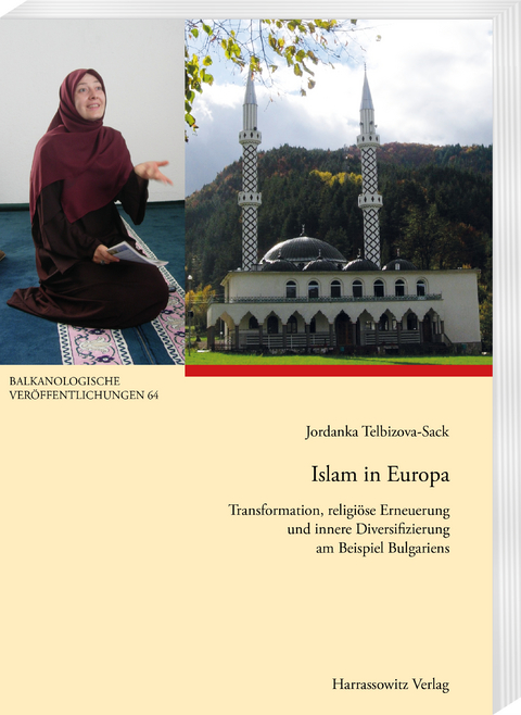 Islam in Europa - Jordanka Telbizova-Sack